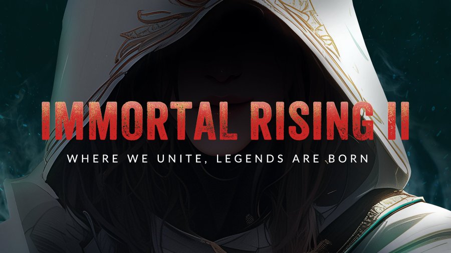 Immortal Rising